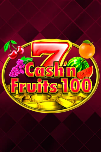 Демо версия Cash'n Fruits 100 от 1spin4win | Чемпион Слотс 