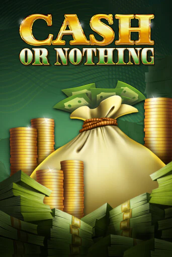 Демо версия Cash or Nothing от Red Tiger | Чемпион Слотс 