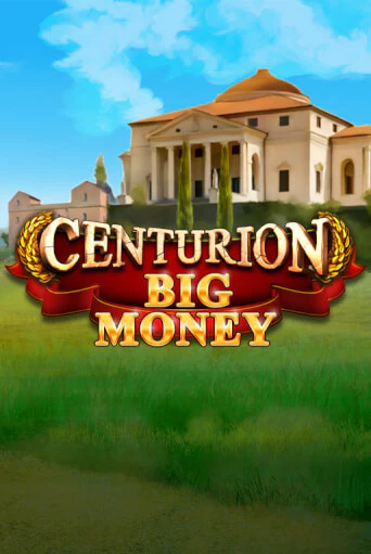Демо версия Centurion Big Money от Games Global | Чемпион Слотс 