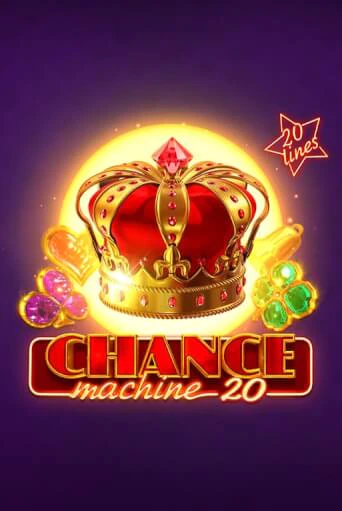 Демо версия Chance Machine 20 от Endorphina | Чемпион Слотс 