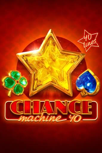 Демо версия Chance Machine 40 от Endorphina | Чемпион Слотс 