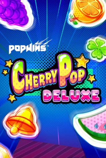 Демо версия CherryPop Deluxe от AvatarUX | Чемпион Слотс 
