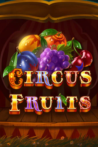 Демо версия Circus Fruits от TrueLab | Чемпион Слотс 