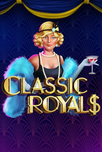 Демо версия Classic Royals от Caleta Gaming | Чемпион Слотс 