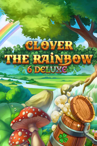 Демо версия Clover Rainbow 6 Deluxe от Games Global | Чемпион Слотс 