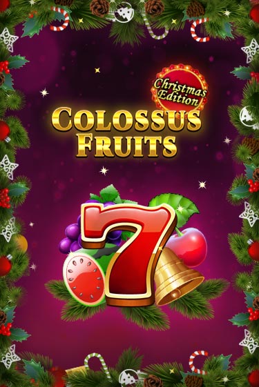 Демо версия Colossus Fruits - Christmas Edition от Spinomenal | Чемпион Слотс 