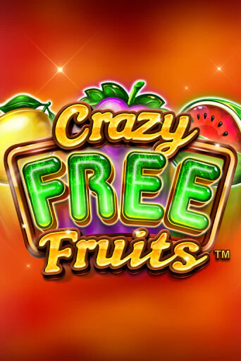 Демо версия Crazy Free Fruits от Synot Games | Чемпион Слотс 