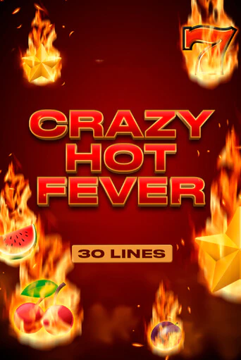 Демо версия Crazy Hot Fever от Chilli Games | Чемпион Слотс 
