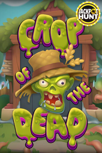 Демо версия Crop of the Dead от Octoplay | Чемпион Слотс 