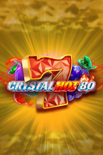 Демо версия Crystal Hot 80 от Fazi | Чемпион Слотс 