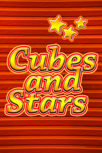 Демо версия Cubes and Stars от Fazi | Чемпион Слотс 
