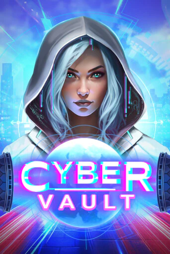 Демо версия Cyber Vault от Relax Gaming | Чемпион Слотс 