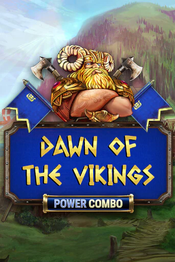 Демо версия Dawn of the Vikings POWER COMBO от Games Global | Чемпион Слотс 