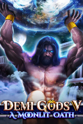 Демо версия Demi Gods V - A Moonlit Oath от Spinomenal | Чемпион Слотс 