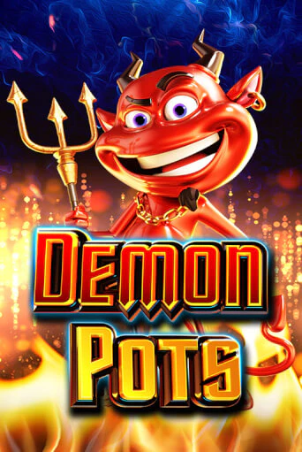 Демо версия Demon Pots от Pragmatic Play | Чемпион Слотс 