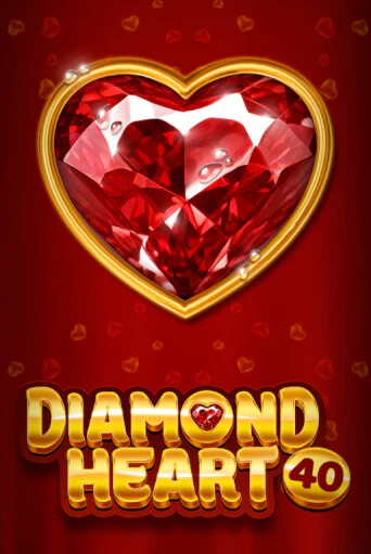 Демо версия Diamond Heart 40 от Fazi | Чемпион Слотс 