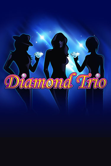 Демо версия Diamond Trio от Клуб Вулкан | Чемпион Слотс 