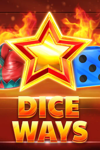 Демо версия Dice Ways от Amusnet Interactive | Чемпион Слотс 