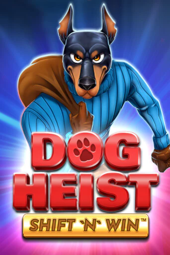 Демо версия Dog Heist Shift 'N' Win от Booming Games | Чемпион Слотс 