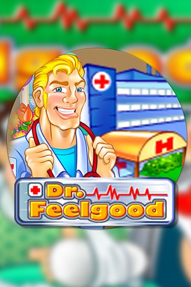 Демо версия Dr Feelgood от Habanero | Чемпион Слотс 
