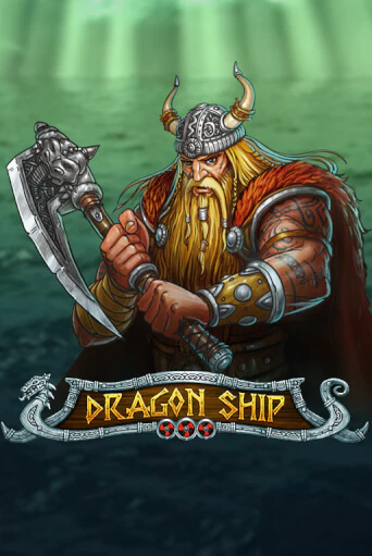 Демо версия Dragon Ship от Play'n GO | Чемпион Слотс 