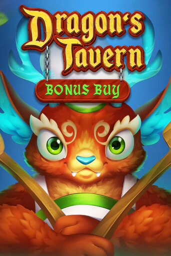Демо версия Dragon’s Tavern Bonus Buy от Evoplay | Чемпион Слотс 