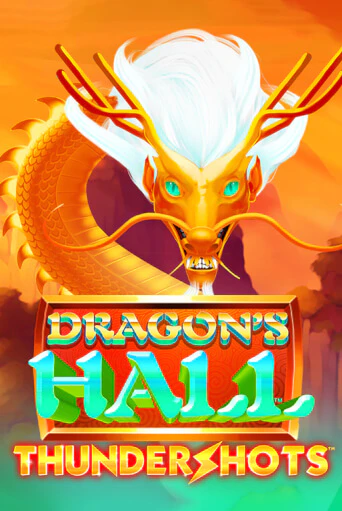 Демо версия Dragons's Hall Thundershots от Playtech | Чемпион Слотс 