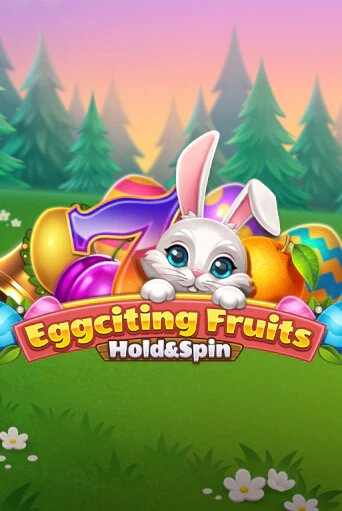 Демо версия Eggciting Fruits - Hold&Spin от Apparat Gaming | Чемпион Слотс 