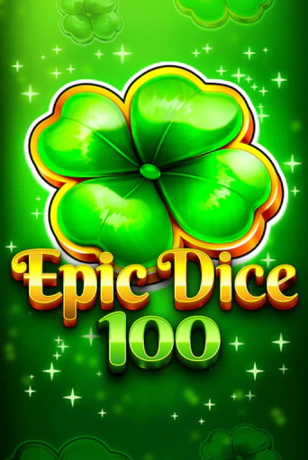 Демо версия Epic Dice 100 от Fazi | Чемпион Слотс 
