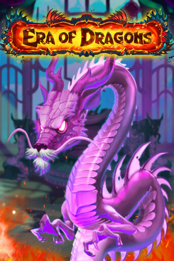 Демо версия Era of Dragons от PopOK Gaming | Чемпион Слотс 