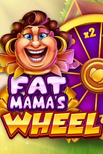 Демо версия Fat Mama's Wheel от Fugaso | Чемпион Слотс 