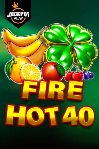 Демо версия Fire Hot 40 Jackpot Play от Pragmatic Play | Чемпион Слотс 