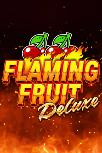 Демо версия Flaming Fruit Deluxe от TomHorn | Чемпион Слотс 