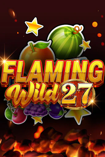 Демо версия Flaming Wild 27 от TomHorn | Чемпион Слотс 