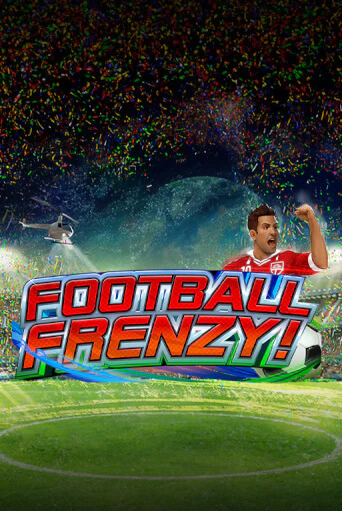 Демо версия Football Frenzy от RTG Slots | Чемпион Слотс 