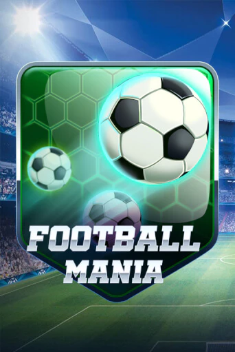 Демо версия Football Mania от KA Gaming | Чемпион Слотс 