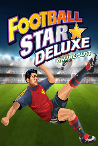 Демо версия Football Star Deluxe от Microgaming | Чемпион Слотс 