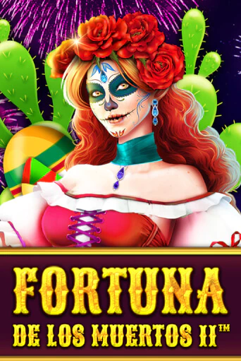 Демо версия Fortuna de les Muertos II от Spinomenal | Чемпион Слотс 