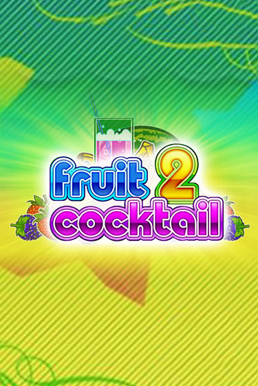 Демо версия Fruit Cocktail 2 от Клуб Вулкан | Чемпион Слотс 