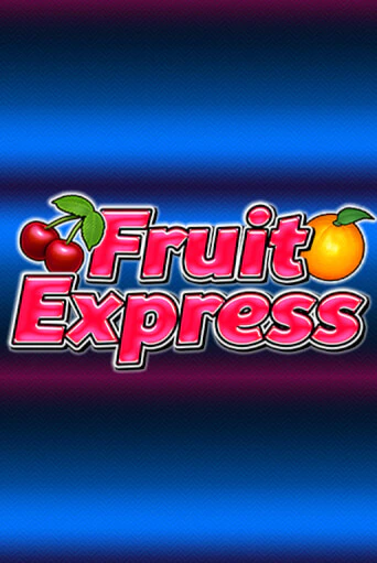 Демо версия Fruit Express от Amatic | Чемпион Слотс 