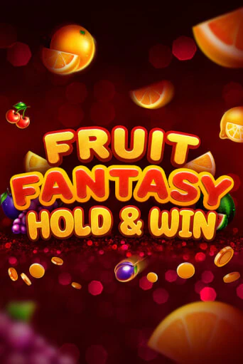 Демо версия Fruit Fantasy Hold&Win от Slotopia | Чемпион Слотс 