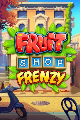 Демо версия Fruit Shop Frenzy от NetEnt Deluxe | Чемпион Слотс 