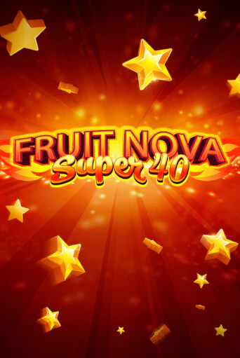 Демо версия Fruit Super Nova 40 от Evoplay | Чемпион Слотс 