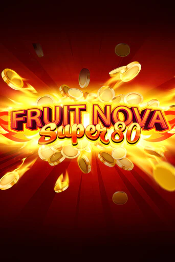 Демо версия Fruit Super Nova 80 от Evoplay | Чемпион Слотс 
