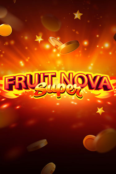 Демо версия Fruit Super Nova от Evoplay | Чемпион Слотс 