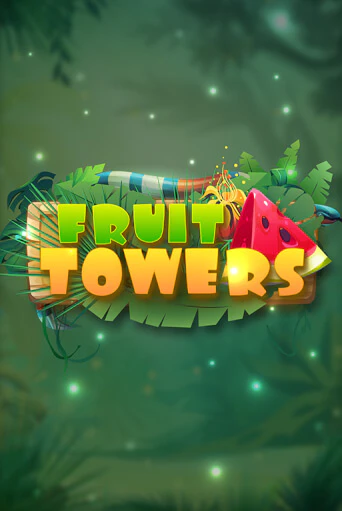 Демо версия  Fruit Towers от Turbo Games | Чемпион Слотс 