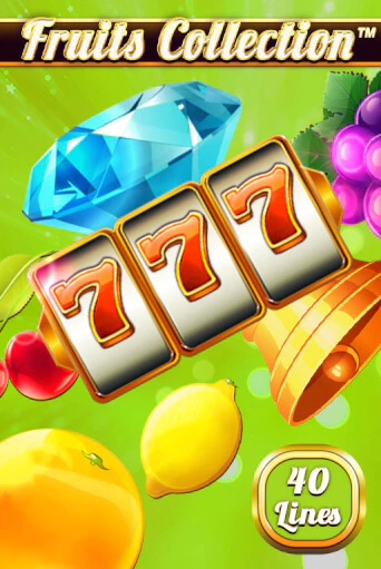 Демо версия Fruits Collection – 40 Lines от Spinomenal | Чемпион Слотс 