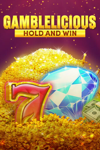 Демо версия Gamblelicious Hold and Win от Booming Games | Чемпион Слотс 