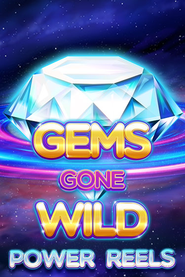 Демо версия Gems Gone Wild Power Reels от Red Tiger | Чемпион Слотс 