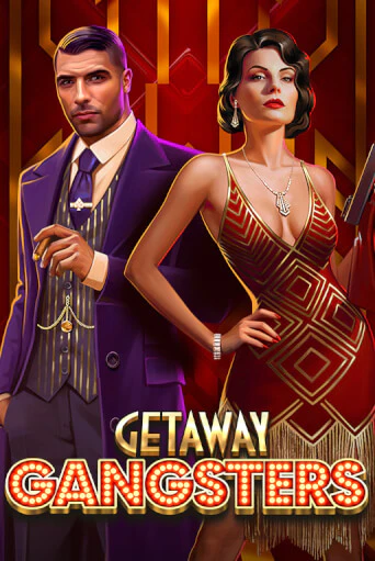 Демо версия Getaway Gangsters™ от Games Global | Чемпион Слотс 